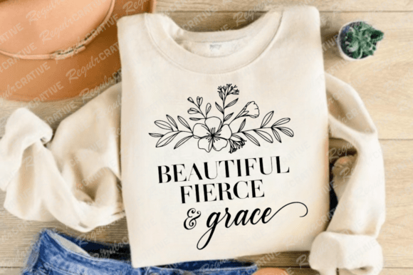 Beautiful Fierce and Grace SVG: Crafts & Graphics for Local Branding