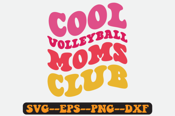 Cool Volleyball Moms Club Retro SVG: Graphics for Crafts & Content