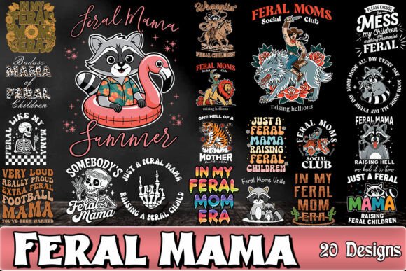 Feral Mom SVG Bundle: Graphics for Real Crafts
