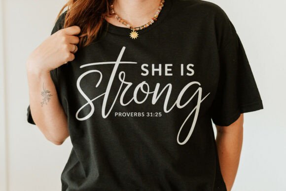 She Is Strong SVG: Graphics for Crafts & Faith-Based Branding